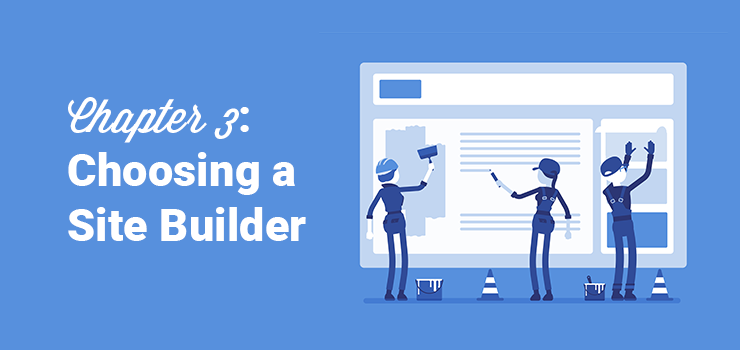 chapter 3 choosing a site builder